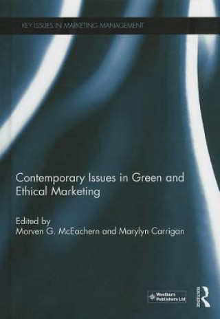 Kniha Contemporary Issues in Green and Ethical Marketing 