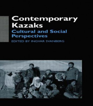 Kniha Contemporary Kazaks Ingvar Svanberg