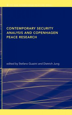 Kniha Contemporary Security Analysis and Copenhagen Peace Research Dietrich Jung