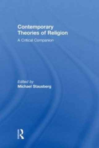 Knjiga Contemporary Theories of Religion 