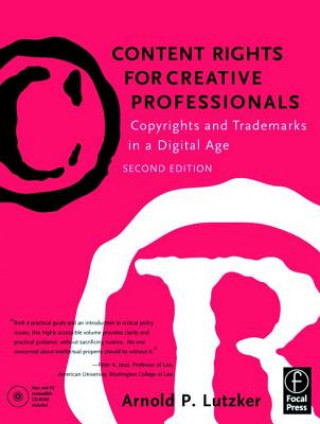 Carte Content Rights for Creative Professionals Arnold Lutzker