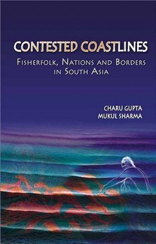 Kniha Contested Coastlines Mukul Sharma