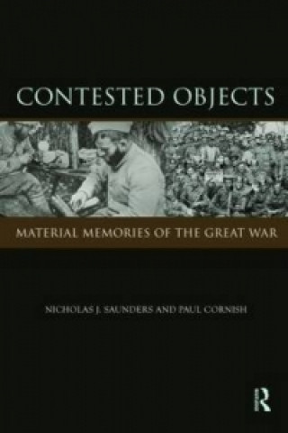 Book Contested Objects Nicholas J. Saunders