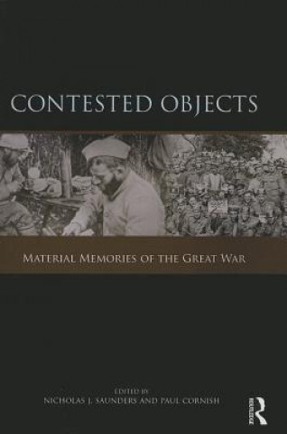 Book Contested Objects Nicholas J. Saunders