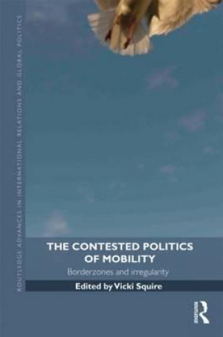 Buch Contested Politics of Mobility 