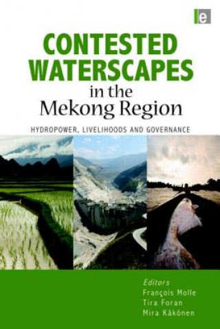 Carte Contested Waterscapes in the Mekong Region 