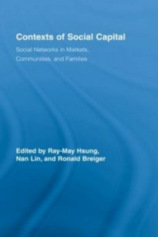 Книга Contexts of Social Capital Ray-May Hsung