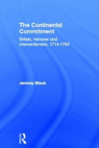 Buch Continental Commitment Jeremy Black