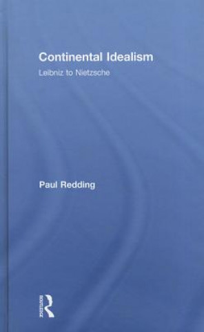 Knjiga Continental Idealism Paul Redding
