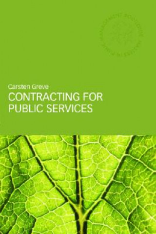 Książka Contracting for Public Services Greve Carsten