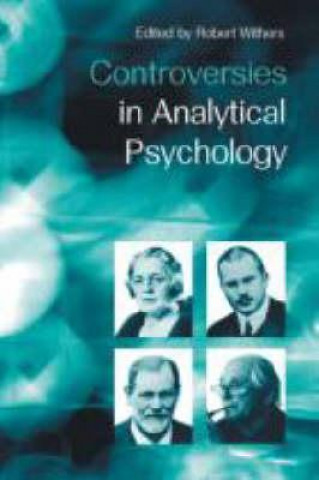 Książka Controversies in Analytical Psychology Robert Withers