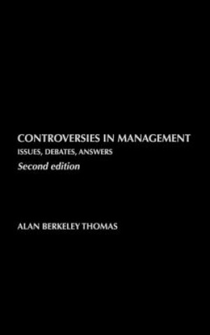 Książka Controversies in Management Alan Berkeley Thomas