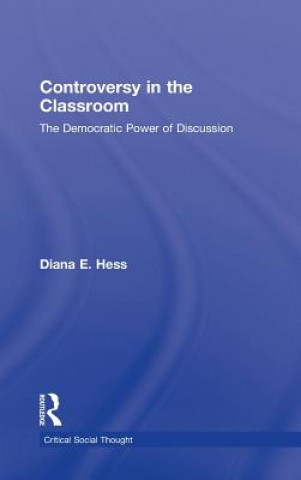 Carte Controversy in the Classroom Diana E. Hess