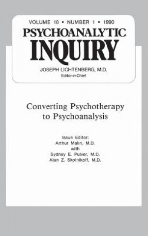 Knjiga Converting Psychoanalysis Arthur Malin