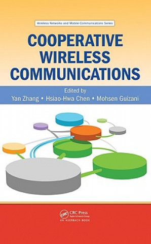 Książka Cooperative Wireless Communications Yan Zhang