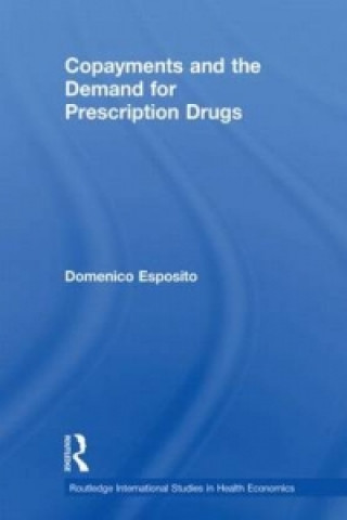 Livre Copayments and the Demand for Prescription Drugs Domenico Esposito