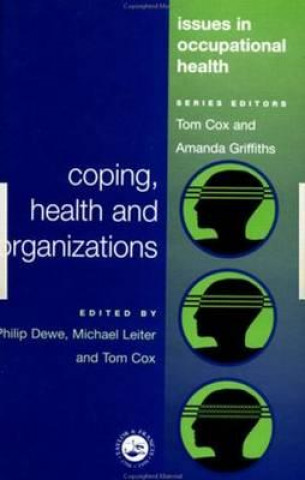 Kniha Coping, Health and Organizations Michael Leiter