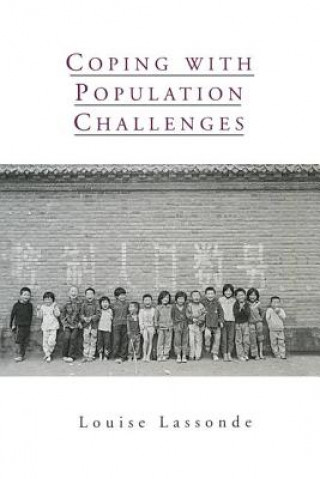 Kniha Coping with Population Challenges Louise Lassonde