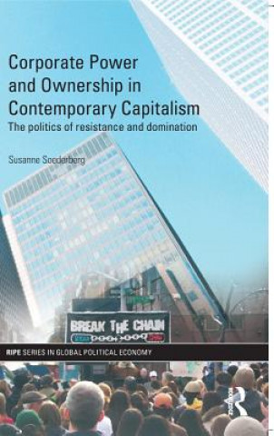 Carte Corporate Power and Ownership in Contemporary Capitalism Susanne Soederberg