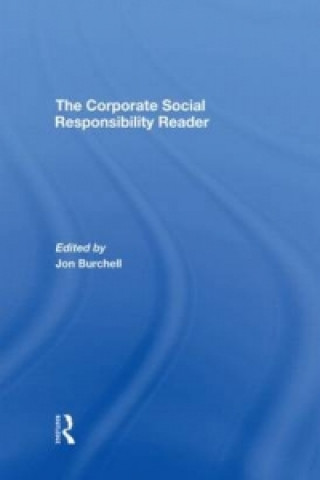 Carte Corporate Social Responsibility Reader Jon Burchell