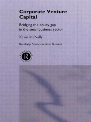 Книга Corporate Venture Capital Kevin McNally