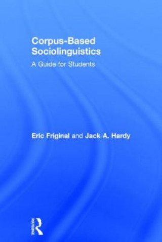 Книга Corpus-Based Sociolinguistics Jack Hardy