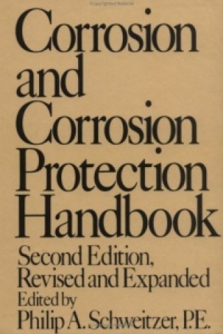 Carte Corrosion and Corrosion Protection Handbook Schweitzer