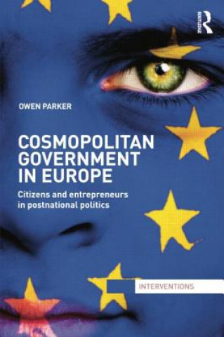 Kniha Cosmopolitan Government in Europe Owen Parker