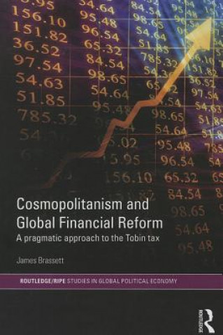 Book Cosmopolitanism and Global Financial Reform James Brassett