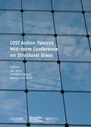 Kniha COST Action TU0905 Mid-term Conference on Structural Glass Jan Belis