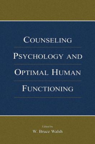 Buch Counseling Psychology and Optimal Human Functioning 