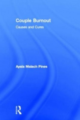 Könyv Couple Burnout Ayala M. Pines