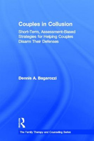 Книга Couples in Collusion Dennis A. Bagarozzi
