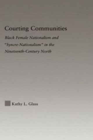 Kniha Courting Communities Kathy Glass