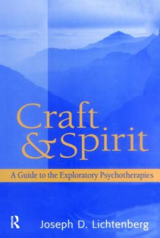 Könyv Craft and Spirit J.D. Lichtenberg