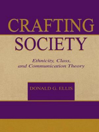 Kniha Crafting Society Donald G. Ellis