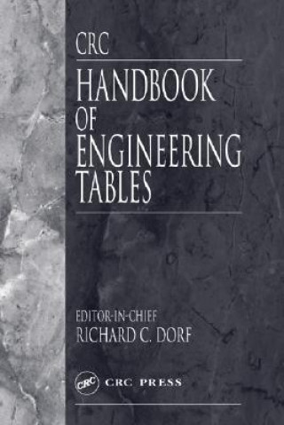 Carte CRC Handbook of Engineering Tables Richard C. Dorf
