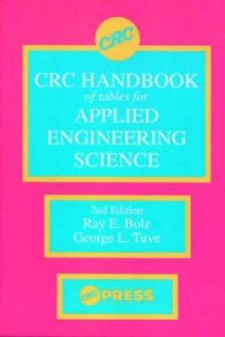 Carte CRC Handbook of Tables for Applied Engineering Science George L. Tuve