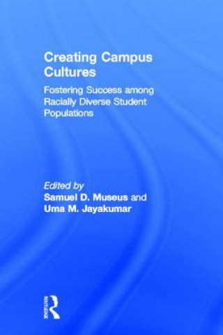 Buch Creating Campus Cultures Samuel D. Museus