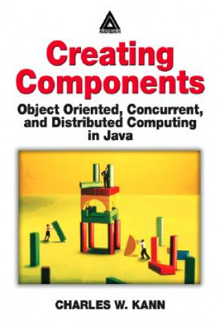 Buch Creating Components Charles W. Kann