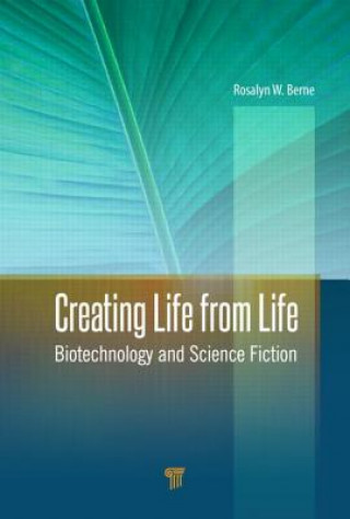 Carte Creating Life from Life Rosalyn W. Berne