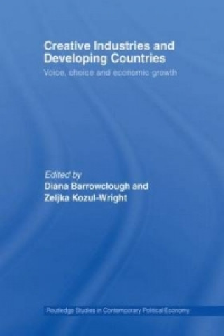 Book Creative Industries and Developing Countries Diana Barrowclough