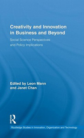 Book Creativity and Innovation in Business and Beyond Leon Mann