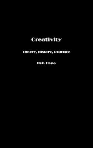 Kniha Creativity Rob Pope