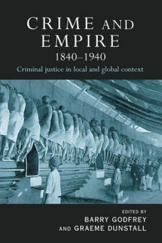 Kniha Crime and Empire 1840 - 1940 