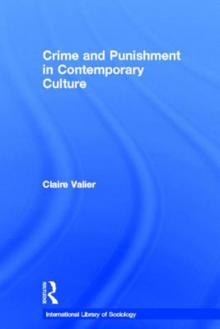 Knjiga Crime and Punishment in Contemporary Culture Valier