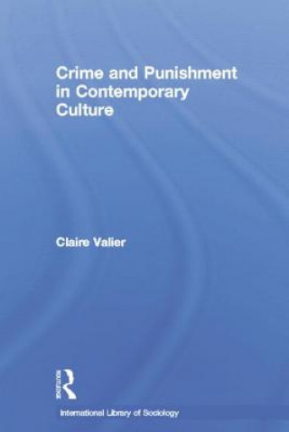 Kniha Crime and Punishment in Contemporary Culture Claire Valier