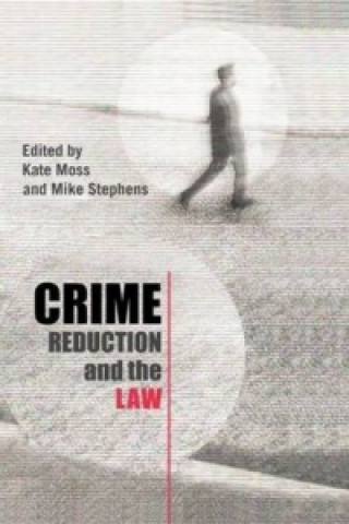 Carte Crime Reduction and the Law 