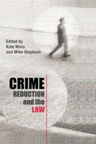 Livre Crime Reduction and the Law 