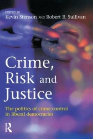 Kniha Crime, Risk and Justice 